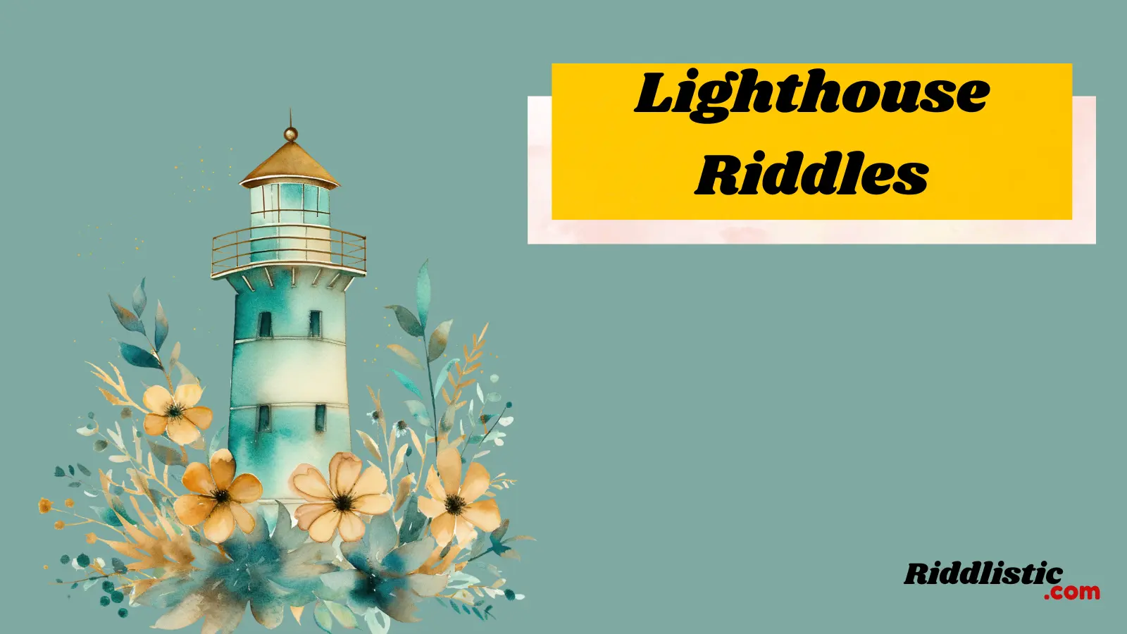 Lighthouse Riddles
