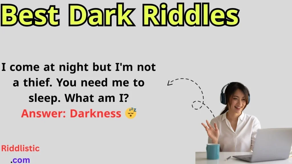 Best Dark Riddles
