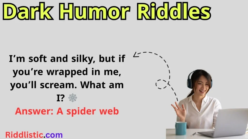 Dark Humor Riddles