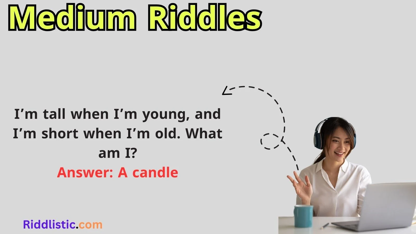 Medium Riddles